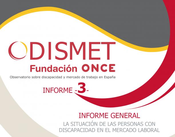 Informe 3 del Observatorio sobre Discapacidad y Mercado de Trabajo de la Fundación ONCE